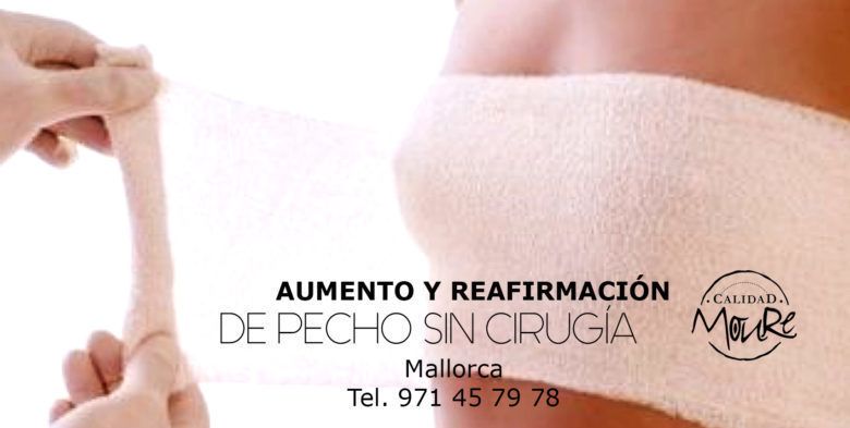 TRATAMIENTO DE REAFIRMACION Y AUMENTO DE PECHO SIN CIRUJIA